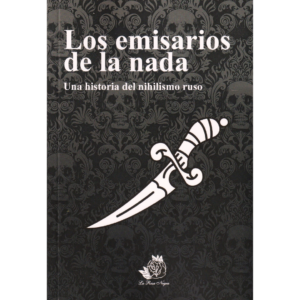 Los emisarios de la nada