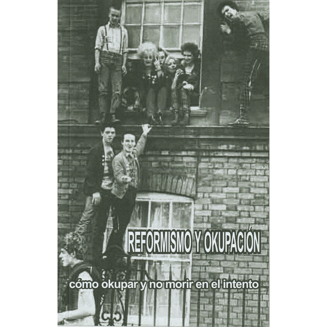 Reformismo y okupación