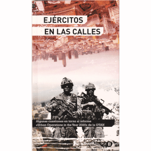 Ejércitos en las calles