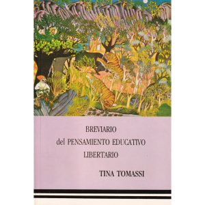 Breviario del pensamiento educativo libertario