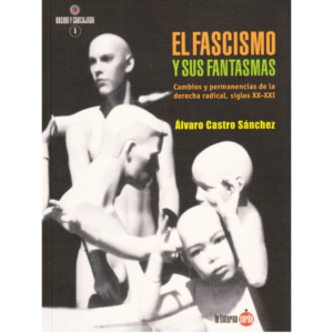 El fascismo y sus fantasmas