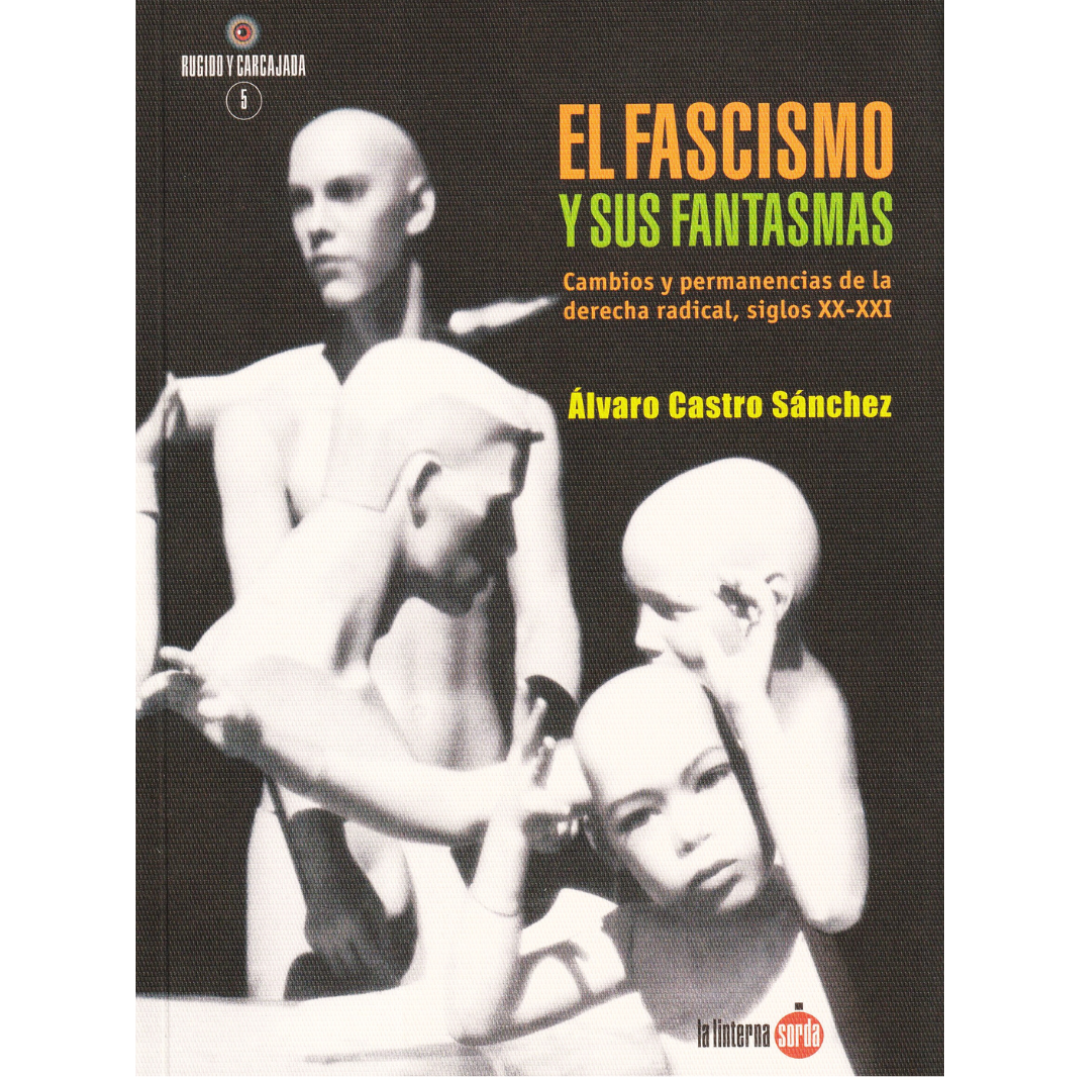 El fascismo y sus fantasmas