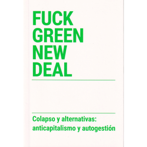 Fuck Green New Deal