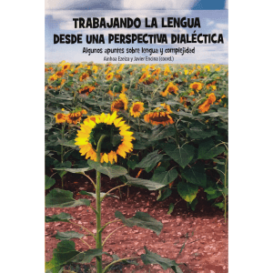 Trabajando la lengua desde una perspectiva dialéctica