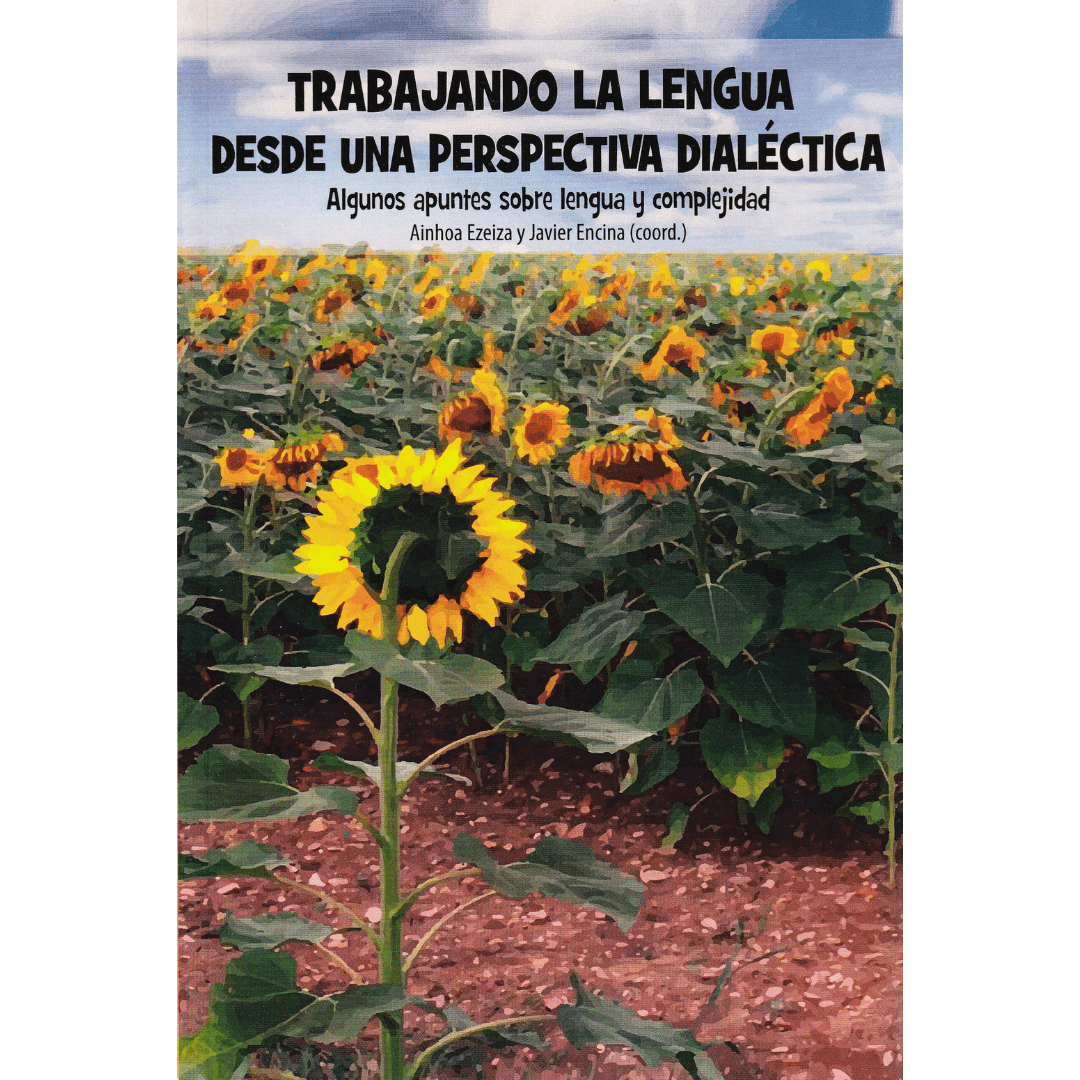 Trabajando la lengua desde una perspectiva dialéctica