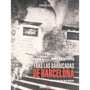 Tras las barricadas de Barcelona