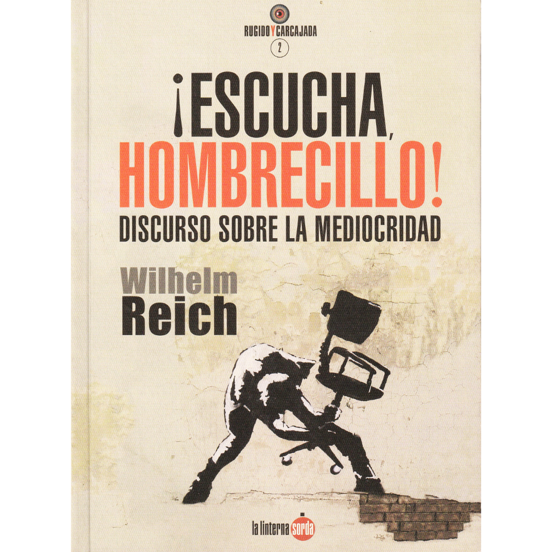 ¡Escucha, hombrecillo!