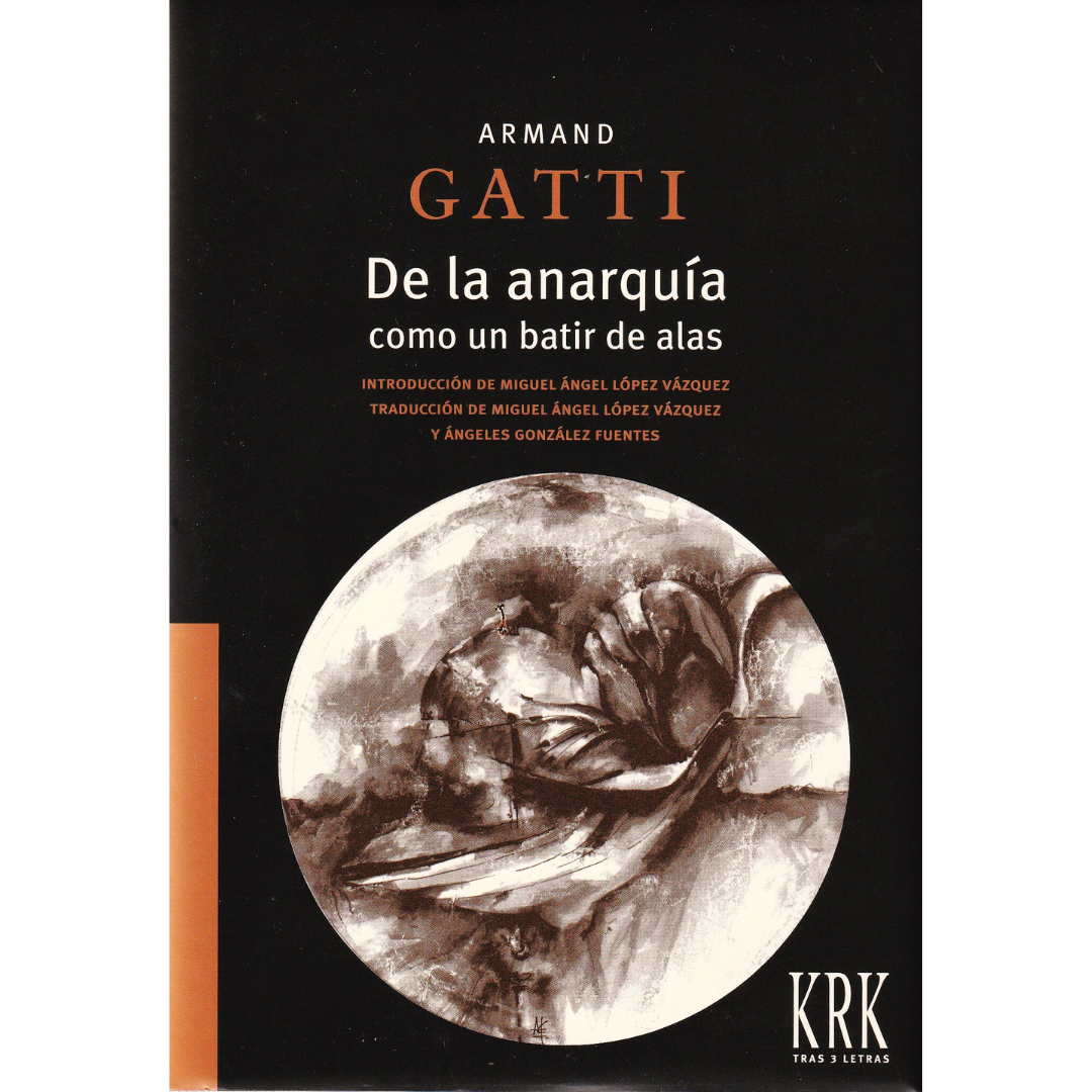 De la anarquía como un batir de alas