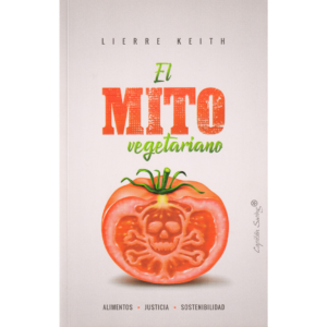 El mito vegetariano