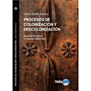 Procesos de colonización y descolonización