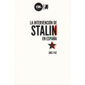 La intervención de Stalin en España