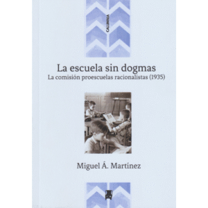 La escuela sin dogmas