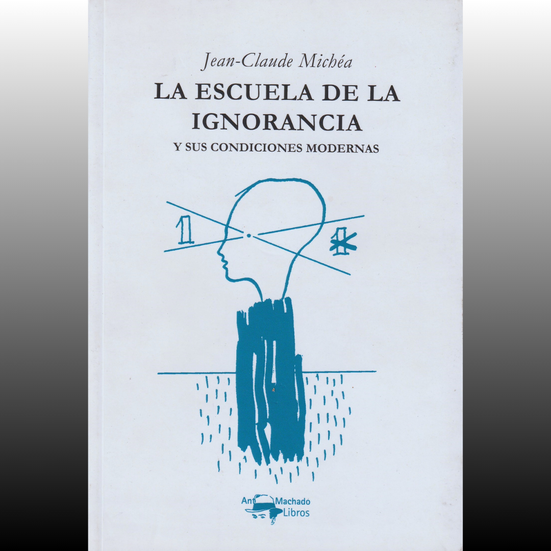 La escuela de la ignorancia
